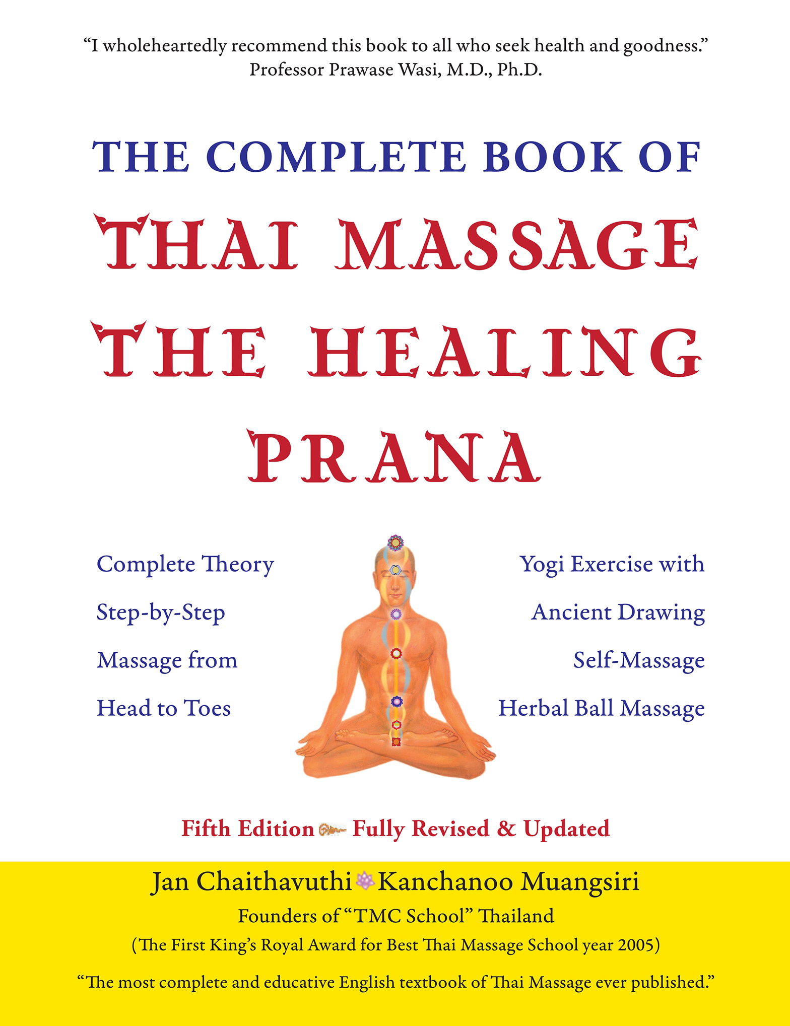 Buchcover: The Complete Book of Thai Massage – The Healing Prana (Fifth Edition)